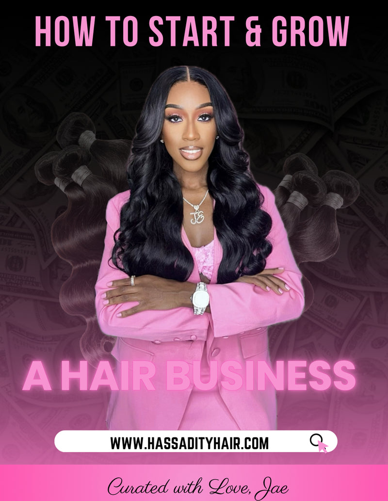 How To Start & Grow A Hair Business E-Book