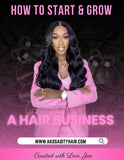 How To Start & Grow A Hair Business E-Book